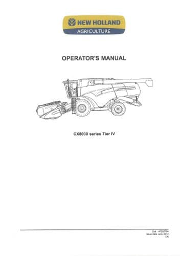 New Holland Combine Harvester CX8040 CX8050 CX8070 CX8080 CX8090 Tier IV Operators Manual