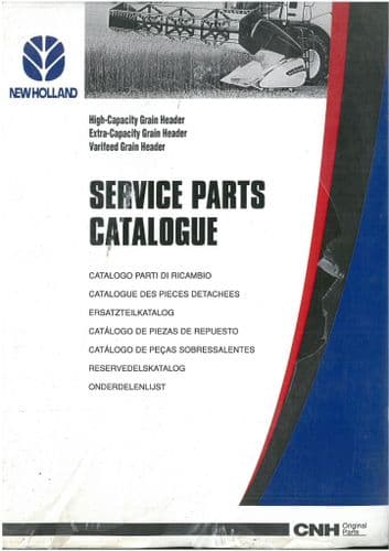 New Holland Combine High Capacity Header, Extra Capacity Header & Varifeed Header Parts Manual