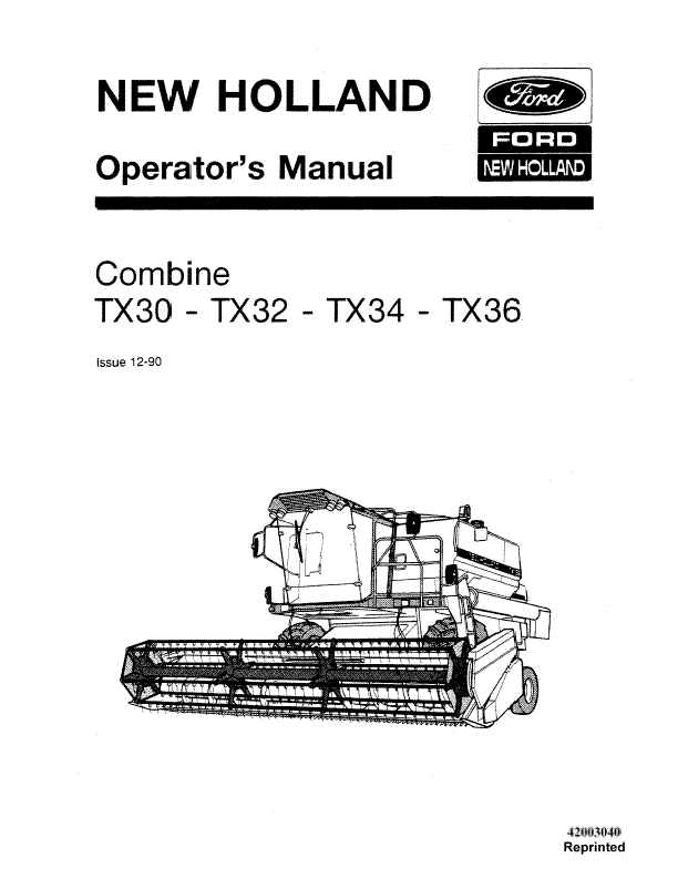 New Holland Combine TX30 TX32 TX34 TX36 Operators Manual