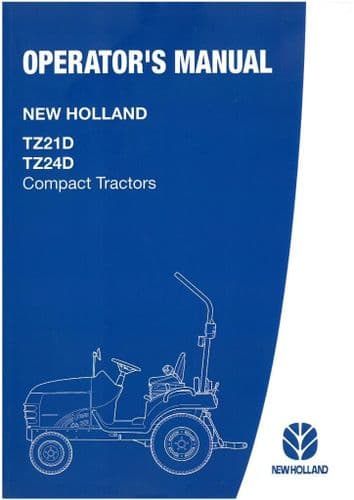 New Holland Compact Tractor TZ21D TZ24D Operators Manual