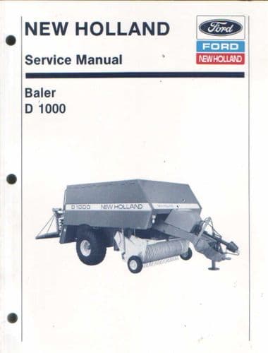 New Holland  D1000 Big Baler Service Workshop Manual