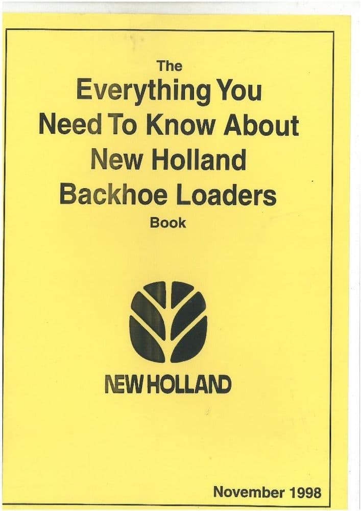 New Holland Digger - Everything You Need To Know About New Holland ...