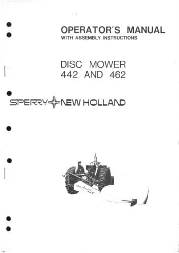 New Holland Disc Mower 442 & 462 Operators Manual