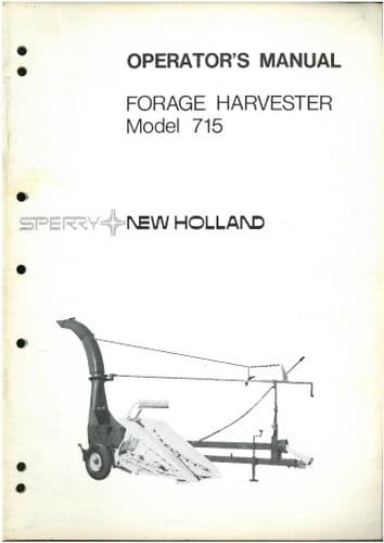 New Holland Forage Harvester 715 Operators Manual
