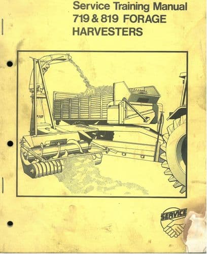 New Holland Forage Harvester 719 & 819 Service Training (Workshop) Manual - Forager
