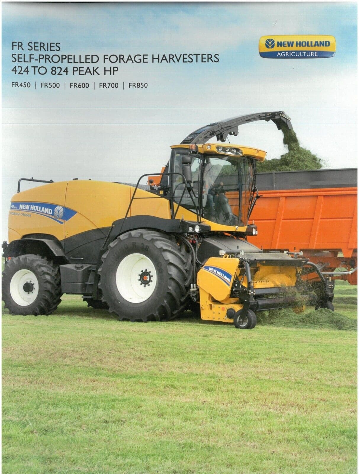 New Holland Forage Harvester FR450 FR500 FR600 FR700 FR850 Brochure