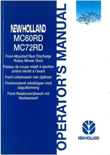New Holland Front Mounted Rear Discharge Rotary Mower Deck - MC60RD & MC72RD Operators Manual