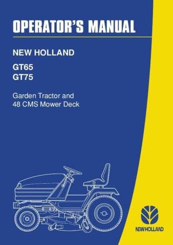 New Holland Garden and Lawn Tractor GT65 GT75 Operators Manual