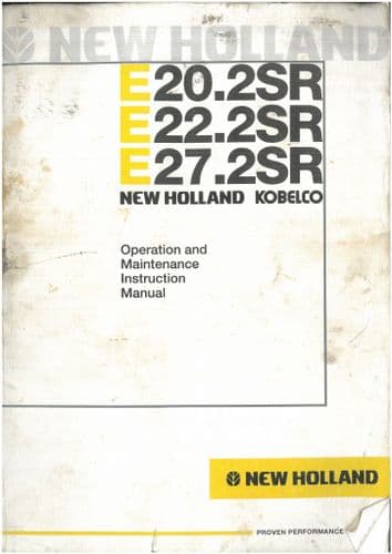 New Holland Kobelco Mini Excavator E20.2SR E22.2SR E27.2SR Operators Manual