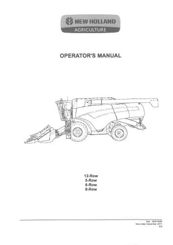 New Holland Maize Header Forage Harvester 5, 6, 8 & 12 Row Operators Manual