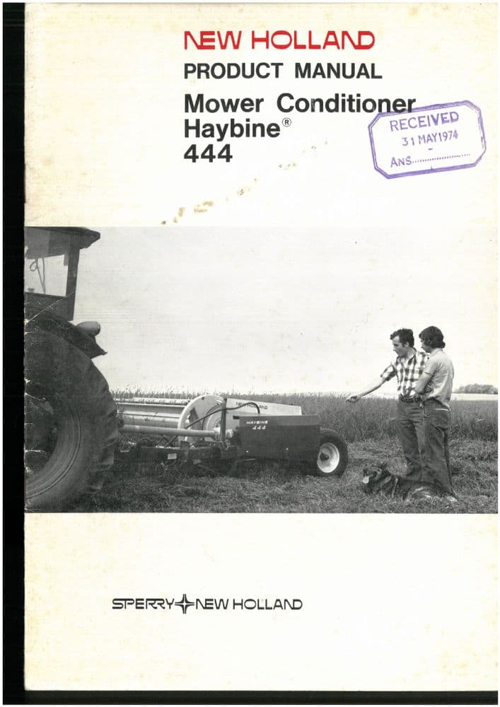 New Holland Model 444 Mower Combine Product Manual