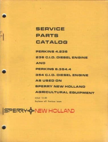 New Holland Perkins 4.236 236 C.I.D & 6.354.4 354 C.I.D Diesel Engines Parts Manual
