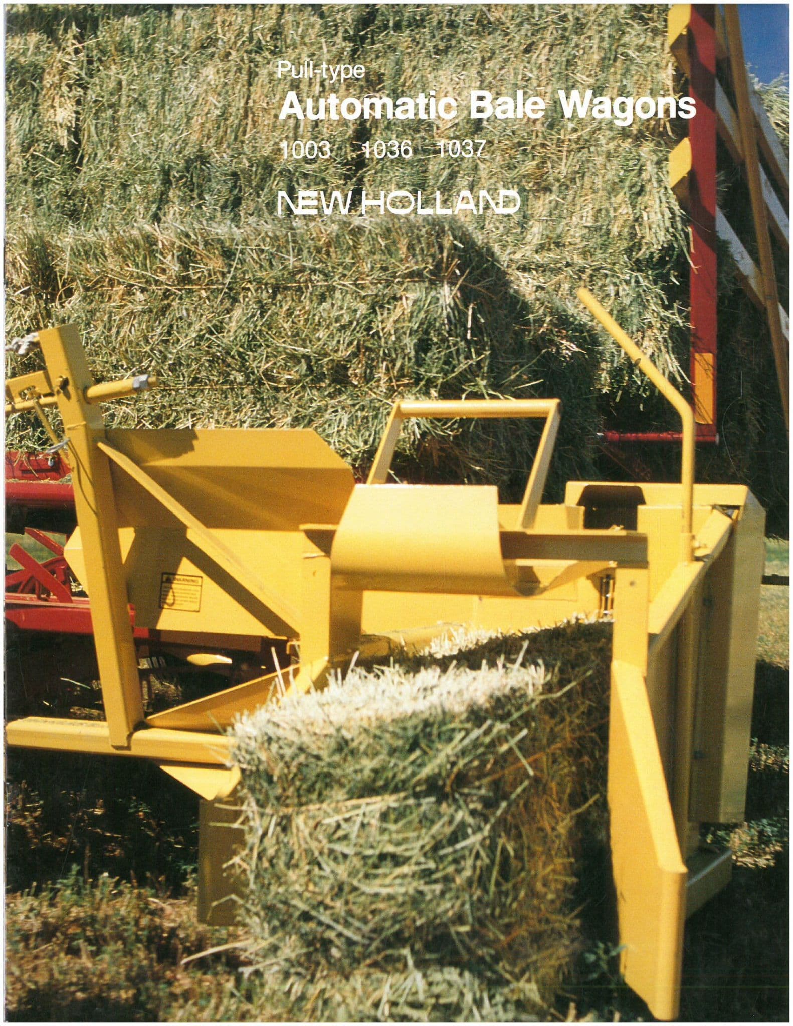 New Holland Pull Type Automatic Bale Wagons 1003 1036 1037 Brochure