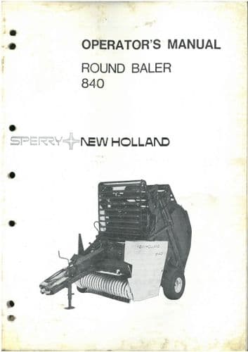 New Holland Round Baler 840 Operators Manual