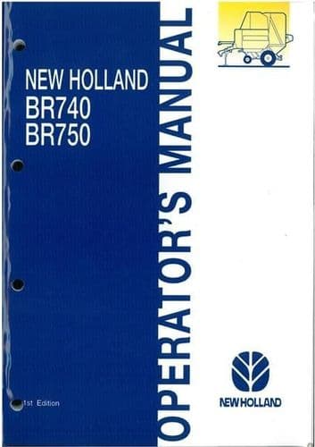 New Holland Round Baler BR740 & BR750 Operators Manual