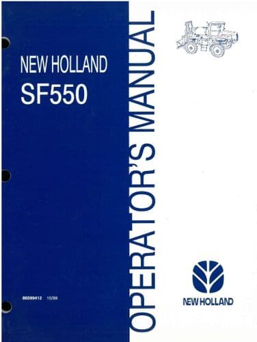 New Holland Row Crop Sprayer  SF550 Operators Manual - SF 550