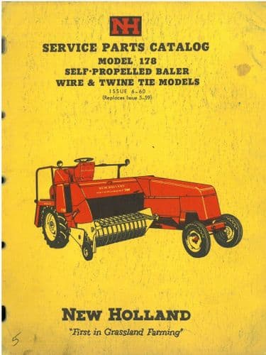 New Holland Self Propelled Wire and Twine Tie Model 178 Parts Manual