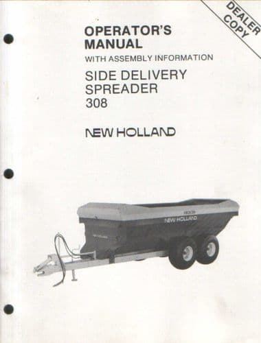 New Holland Side Delivery Manure Spreader Model 308 Operators Manual