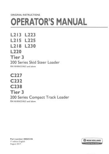 New Holland Skid Steer L213 L215 L218 L220 L223 L225 L230 Tier 3 Operators Manual