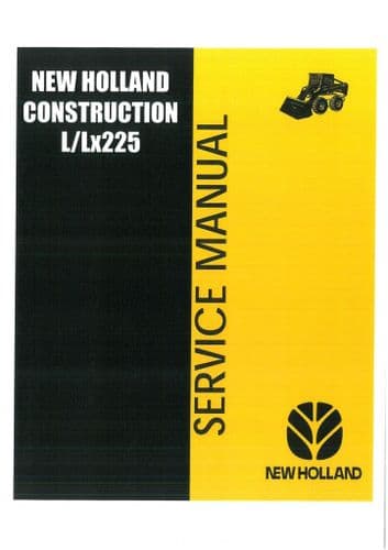 New Holland Skid Steer Loader L225 Lx225 Workshop Service Repair Manual