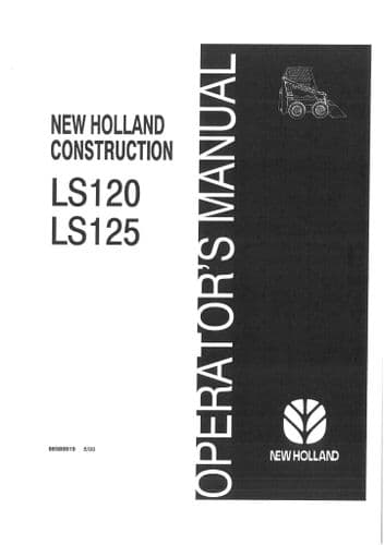 New Holland Skid Steer Loader LS120 & LS125 Operators Manual