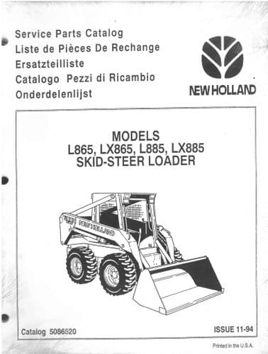 New Holland Skid Steer Loaders L865, LX865, L885, LX885 Parts Manual L 865 LX, L 885 LX