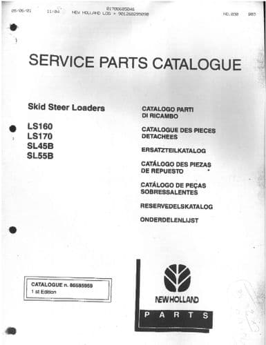 New Holland Skid Steer Loaders LS160 LS170 SL45B SL55B Parts Manual