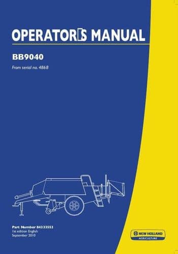 New Holland Square Baler BB9040 Operators Manual