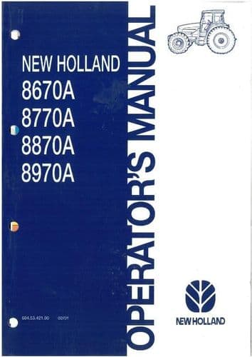 New Holland Tractor 8670A 8770A 8870A 8970A Operators Manual