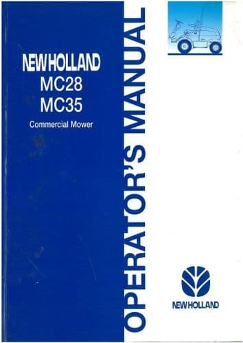 New Holland Tractor Commercial Mower MC28 & MC35 Operators Manual