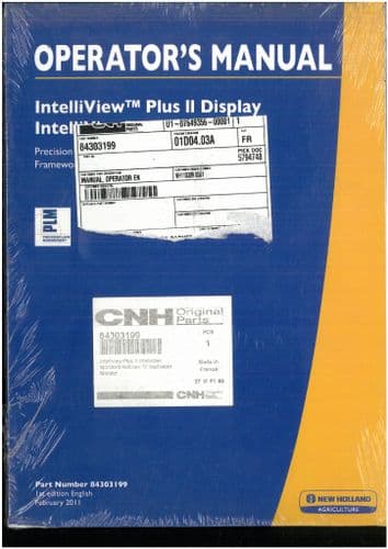 New Holland Tractor IntelliView Plus II Display & IV Display Operators Manual ORIGINAL