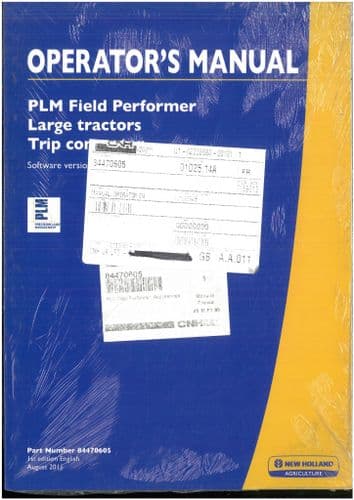 New Holland Tractor PLM Field Performer Trip Computer Operators Manual