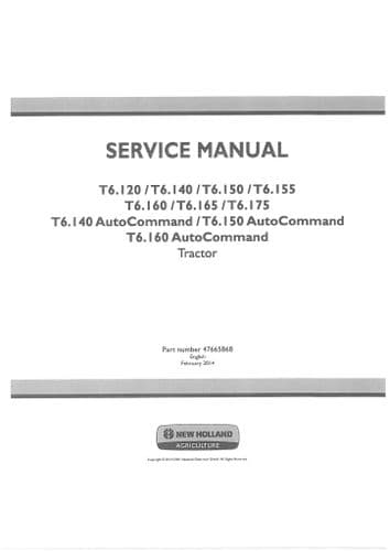 New Holland Tractor T6.120 T61.40 T61.50 T61.55 T6.160& Auto Command Workshop Service  (PDF ONLY)