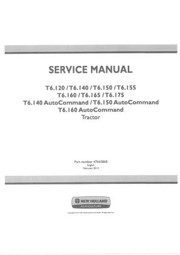 New Holland Tractor T6.120 T61.40 T61.50 T61.55 T6.160  T6.175 & Auto Command Workshop Service (PDF)