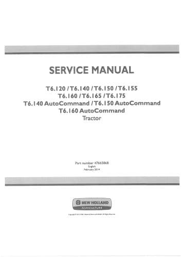 New Holland Tractor T6.120 T61.40 T61.50 T61.55 T6.160  T6.175 & Auto Command Workshop Service (PDF)