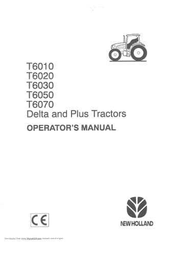 New Holland Tractor T6010 T6020 T6030 T6050 T6070 Delta & Plus Operators Manual