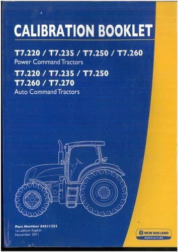 New Holland Tractor T7.220 T7.235 T7.250 T7.260 T7.270 Power & Auto Calibration Manual - ORIGINAL