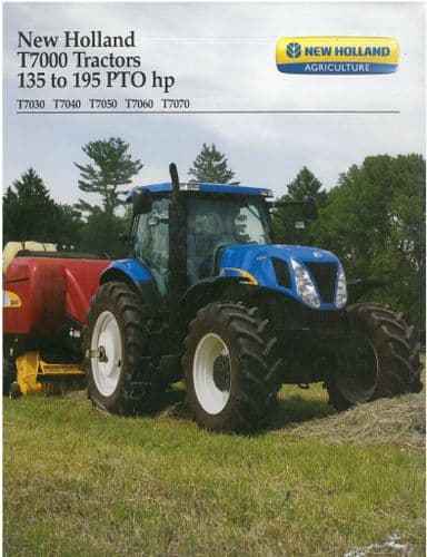 New Holland Tractor  T7000 Series  T7030 T7040 T7050 T7060 T7070 Brochure