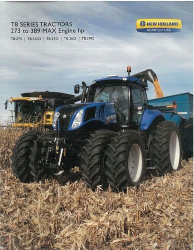 New Holland Tractor T8 Series - T8.275 T8.300 T8.330 T8.360 T8.390 Brochure