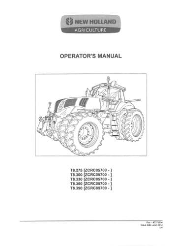 New Holland Tractor T8.275 T8.300 T8.330 T8.360 T8.390 Operators Manual