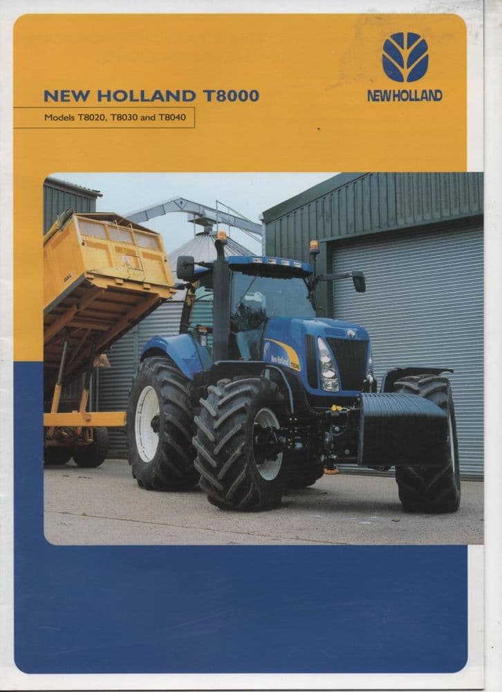 New Holland Tractor T8000 Series - T8020 T8030 T8040 Brochure