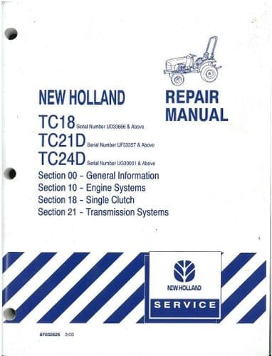 New Holland Tractor TC18 TC21D TC24D Workshop Service Manual
