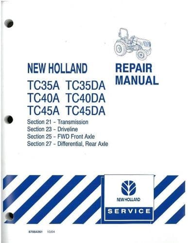 New Holland Tractor TC35A TC35DA TC40A TC40DA TC45A TC45DA Transmission, FWD, Differential Repair