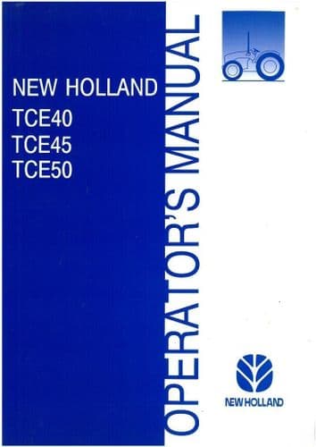 New Holland Tractor TCE40 TCE45 TCE50 Operators Manual