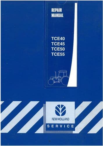 New Holland Tractor TCE40 TCE45 TCE50 TCE55 Workshop Service Manual