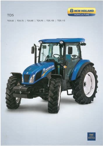 New Holland Tractor TD5 Series - TD5.65 TD5.75 TD5.85 TD5.95 TD5.105 TD5.115 Brochure