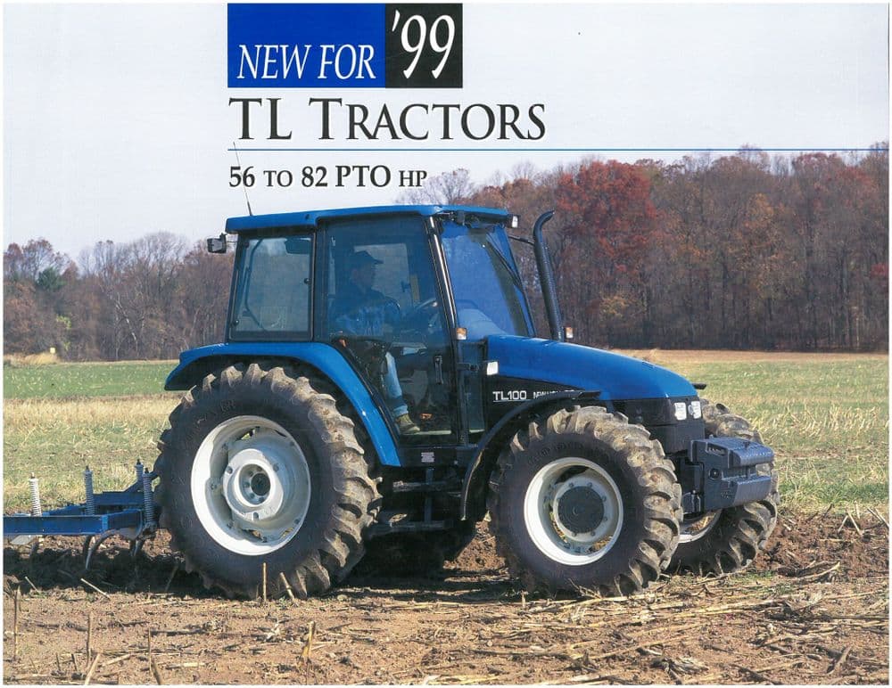 New Holland Tractor TL70 TL80 TL90 TL100 Brochure - New For 99