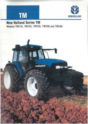 New Holland Tractor TM Series- TM115 TM125 TM135 TM150 TM165 Brochure.