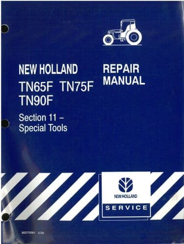 New Holland Tractor TN65F TN75F TN90F  Sec 11 Special Tools-   Workshop Service Manual - 65 75 90