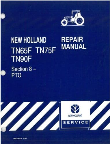 New Holland Tractor TN65F TN75F TN90F  Section 8  PTO -   Workshop Service Manual - 65 75 90